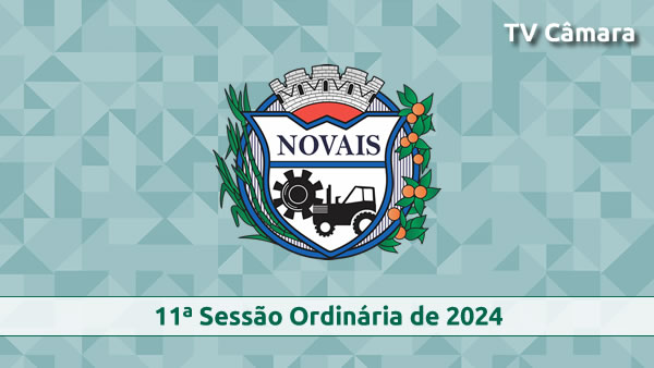 11ª Sessão Ordinária de 2024