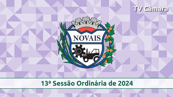 13ª Sessão Ordinária de 2024